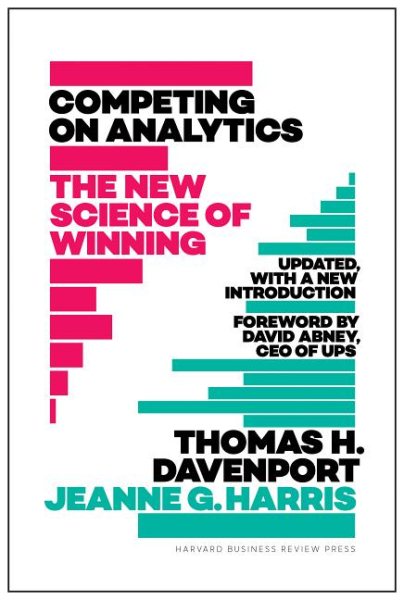 Competing on Analytics: The New Science of Winning; With a New Introduction cover