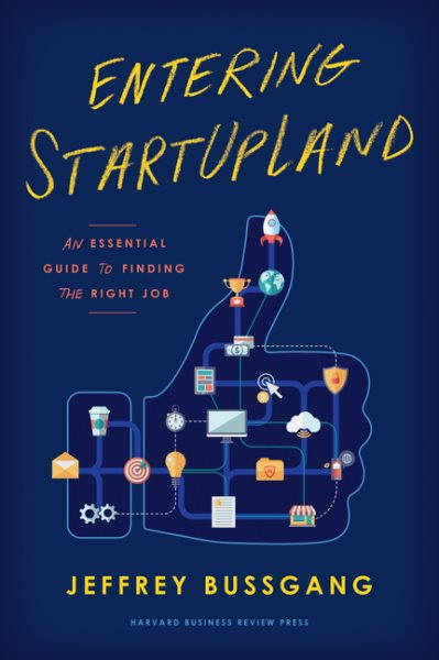 Entering StartUpLand: An Essential Guide to Finding the Right Job cover