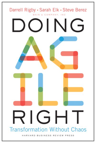 Doing Agile Right: Transformation Without Chaos cover