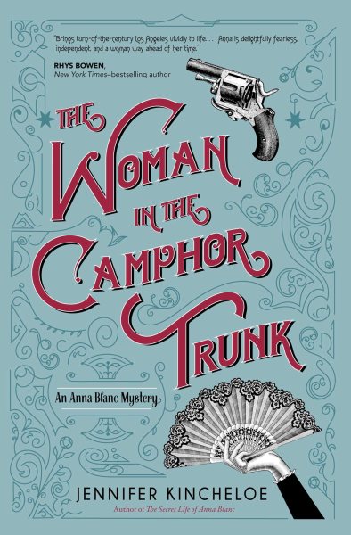 The Woman in the Camphor Trunk (An Anna Blanc Mystery Book 2) cover