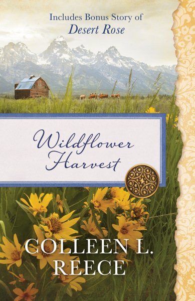 Wildflower Harvest: Also Includes Bonus Story of Desert Rose