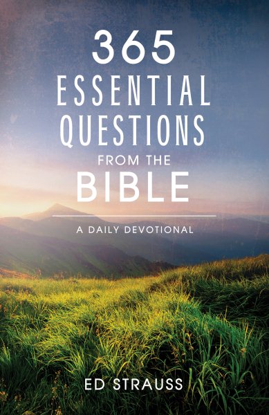 365 Essential Questions from the Bible: A Daily Devotional cover