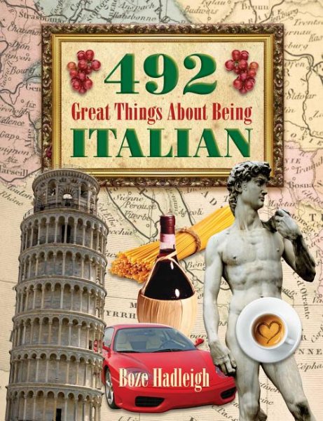 492 Great Things About Being Italian cover