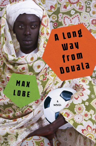 A Long Way from Douala: A Novel cover