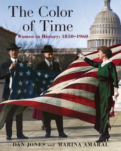 The Color of Time: Women In History: 1850-1960 cover