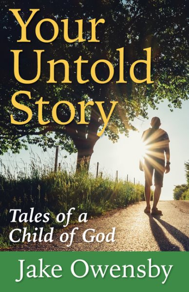 Your Untold Story: Tales of a Child of God cover