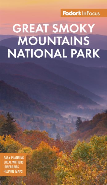 Fodor's InFocus Great Smoky Mountains National Park (Full-color Travel Guide) cover