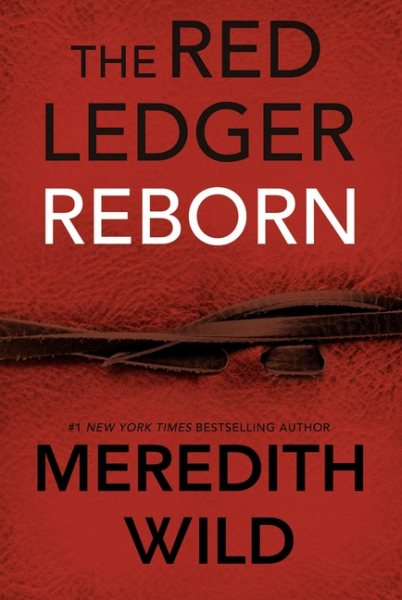 Reborn: The Red Ledger Volume 1 (Parts 1,2 & 3) (The Red Ledger (1)) cover