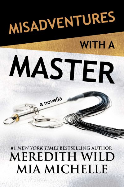 Misadventures with a Master: A Misadventures Novella cover