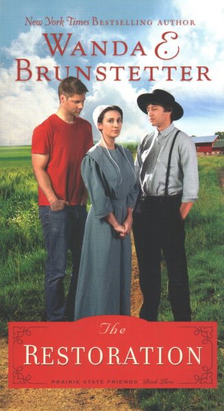 The Restoration (Volume 3) (The Prairie State Friends) cover