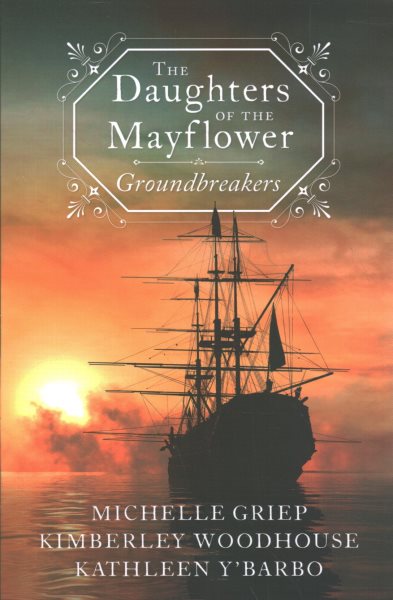 The Daughters of the Mayflower: Groundbreakers cover