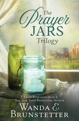 The Prayer Jars Trilogy: 3 Amish Romances from a New York Times Bestselling Author cover