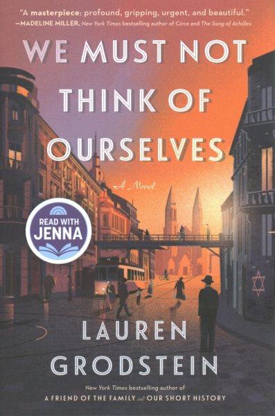 We Must Not Think of Ourselves: A Novel cover