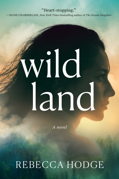 Wildland: A Novel cover