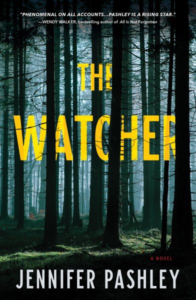 The Watcher: A Novel (A Kateri Fisher Novel)