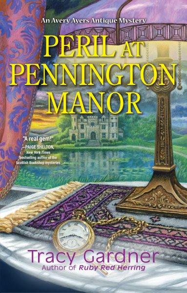 Peril at Pennington Manor (An Avery Ayers Antique Mystery) cover