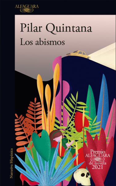 Los abismos (Premio Alfaguara 2021) / Abyss (Spanish Edition) cover