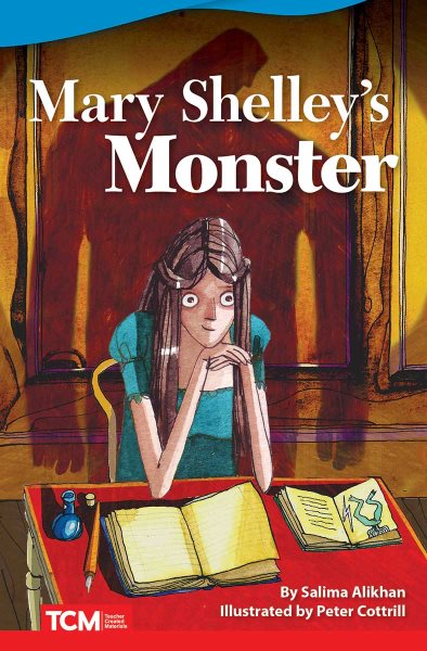 Mary Shelley’s Monster (Literary Text)