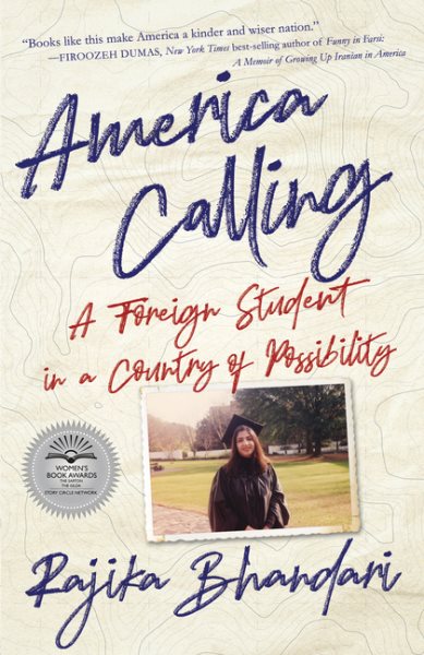 America Calling: A Foreign Student in a Country of Possibility cover