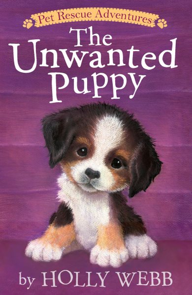Unwanted Puppy, The (Pet Rescue Adventures) cover