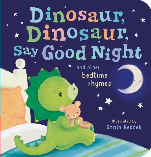 Dinosaur, Dinosaur, Say Good Night cover
