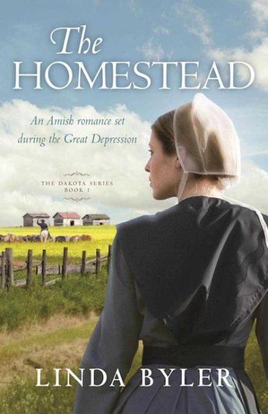 The Homestead: The Dakota Series, Book 1 (1)