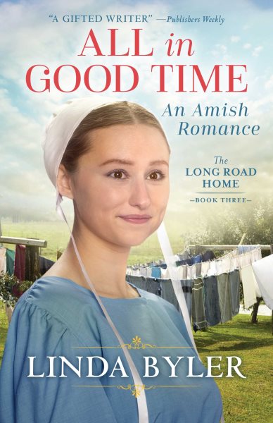 All in Good Time: An Amish Romance (The Long Road Home) cover