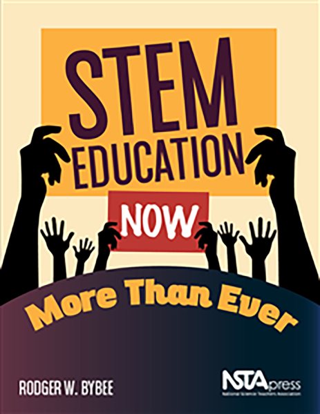 STEM Education Now More Than Ever cover