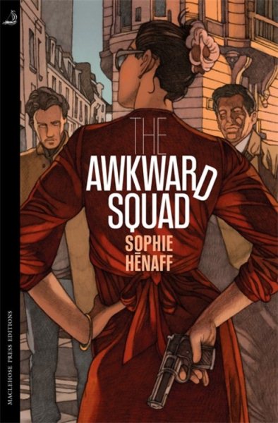 The Awkward Squad (The Awkward Squad, 1) cover