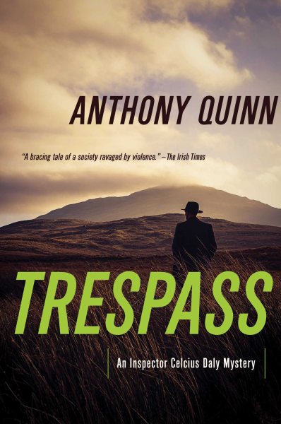 Trespass: A Detective Daly Mystery (Inspector Celcius Daly Mystery)