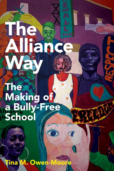 The Alliance Way: The Making of a Bully-Free School cover