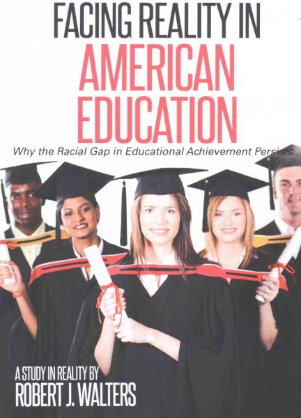 Facing Reality in American Education cover