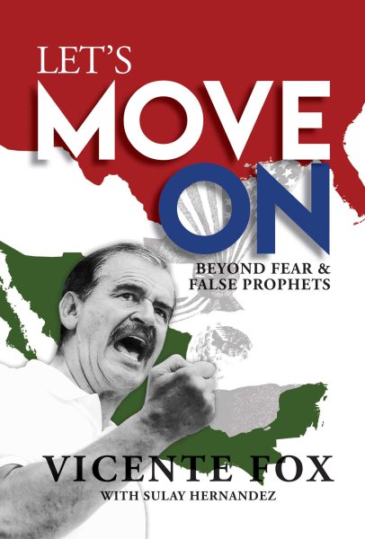 Let's Move On: Beyond Fear & False Prophets cover