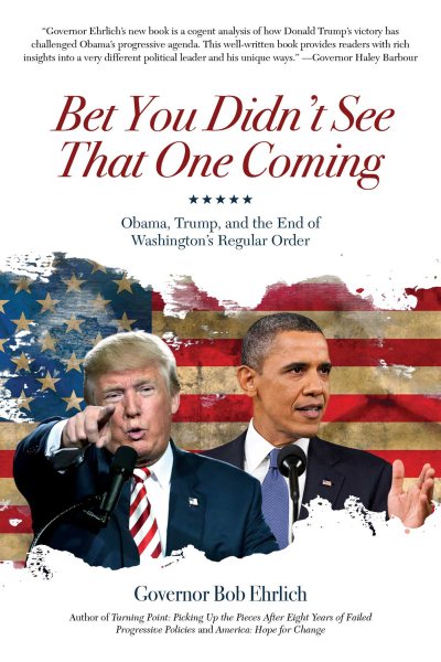 Bet You Didn't See That One Coming: Obama, Trump, and the End of Washington's Regular Order cover