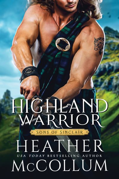 Highland Warrior (Sons of Sinclair, 2) cover