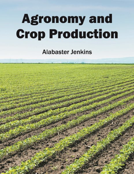 Agronomy and Crop Production cover