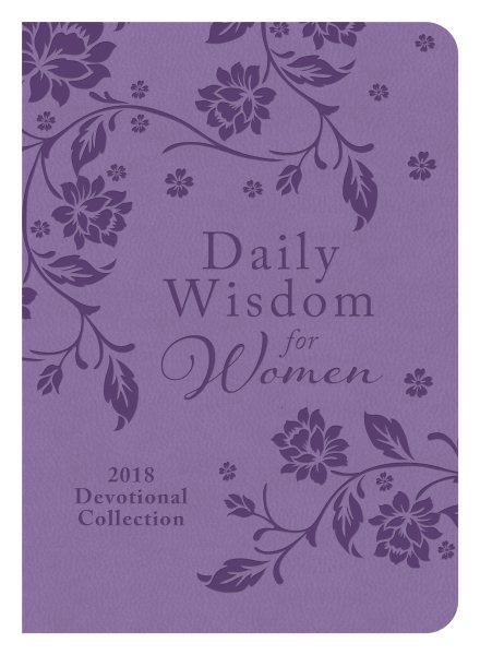 Daily Wisdom for Women 2018 Devotional Collection cover