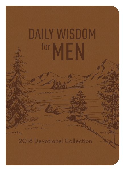 Daily Wisdom for Men 2018 Devotional Collection cover