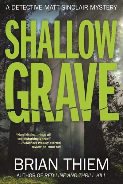 Shallow Grave: A Matt Sinclair Mystery cover