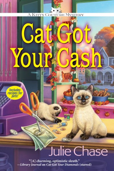 Cat Got Your Cash: A Kitty Couture Mystery cover