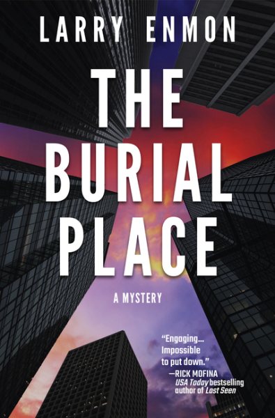 The Burial Place: A Rob Soliz and Frank Pierce Mystery cover