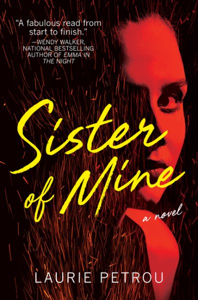 Sister of Mine: A Novel cover