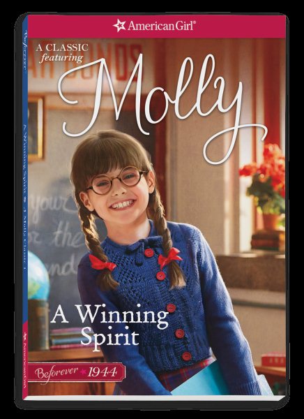 A Winning Spirit: A Molly Classic 1 (American Girl Beforever Molly Classic, 1) cover