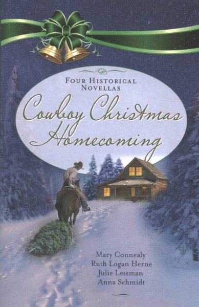 Cowboy Christmas Homecoming: Four Historical Novellas cover