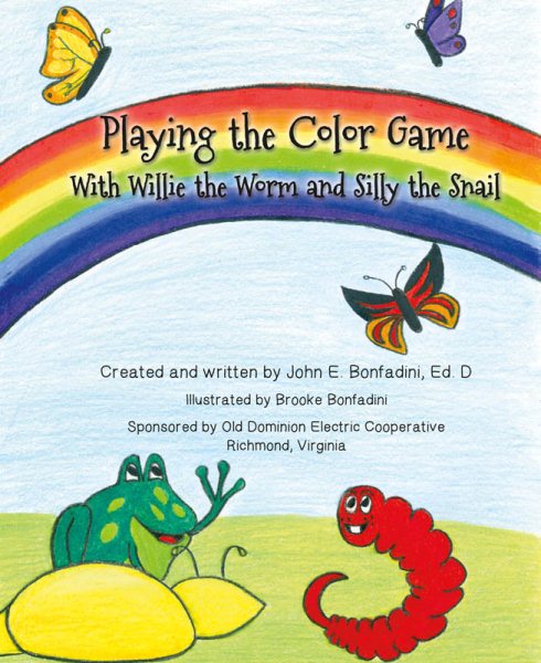 Playing the Color Game With Willie the Worm And Silly the Snail cover