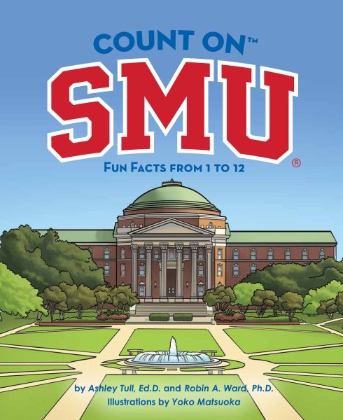 Count on SMU: Fun Facts from 1 to 12 cover