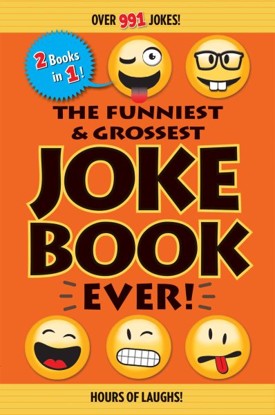 The Funniest & Grossest Joke Book Ever! cover
