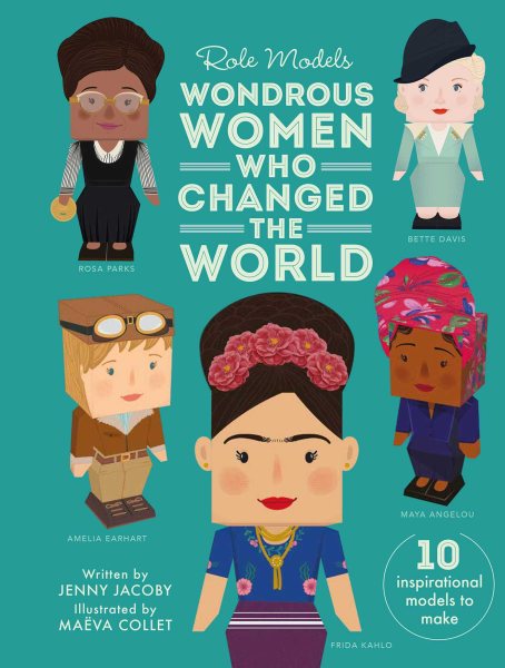 Wondrous Women Who Changed the World (Role Models) cover