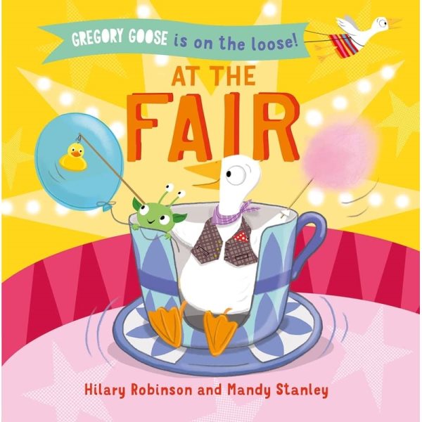 At the Fair (Gregory Goose Is on the Loose!) cover