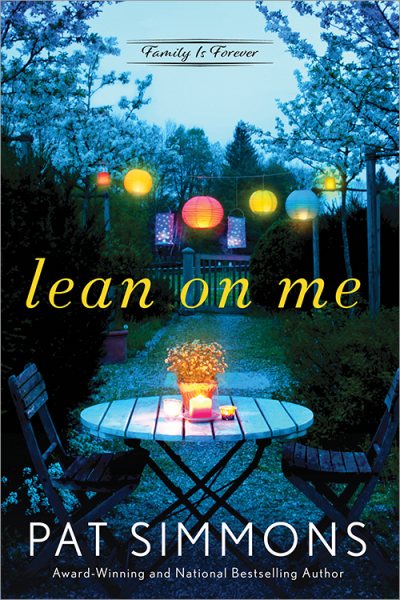 Lean on Me: A Clean and Wholesome Romance (Family Is Forever, 1) cover